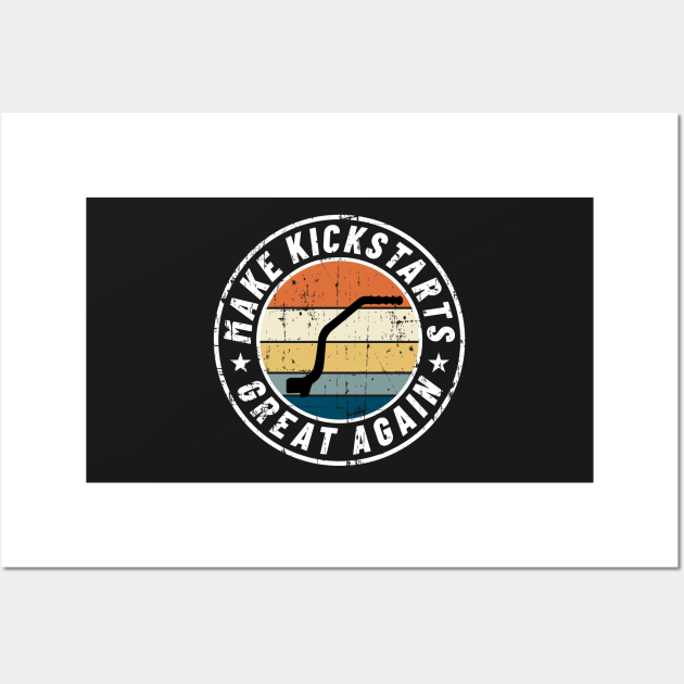 Vintage Motocross Make kickstarts great again Kickstart Kenny